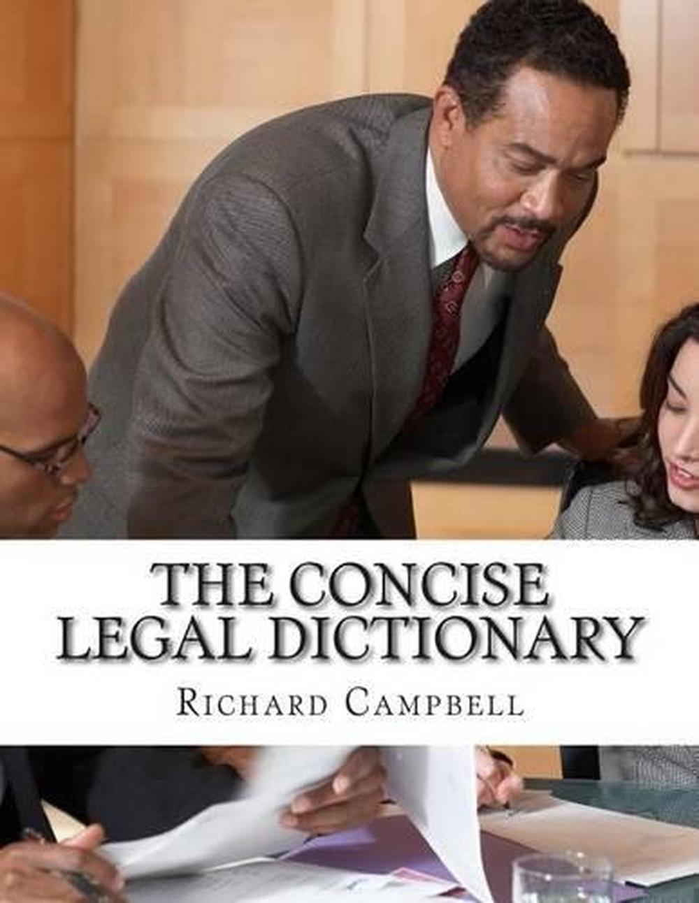 The Concise Legal Dictionary 1000 Legal Terms You Need to Know by