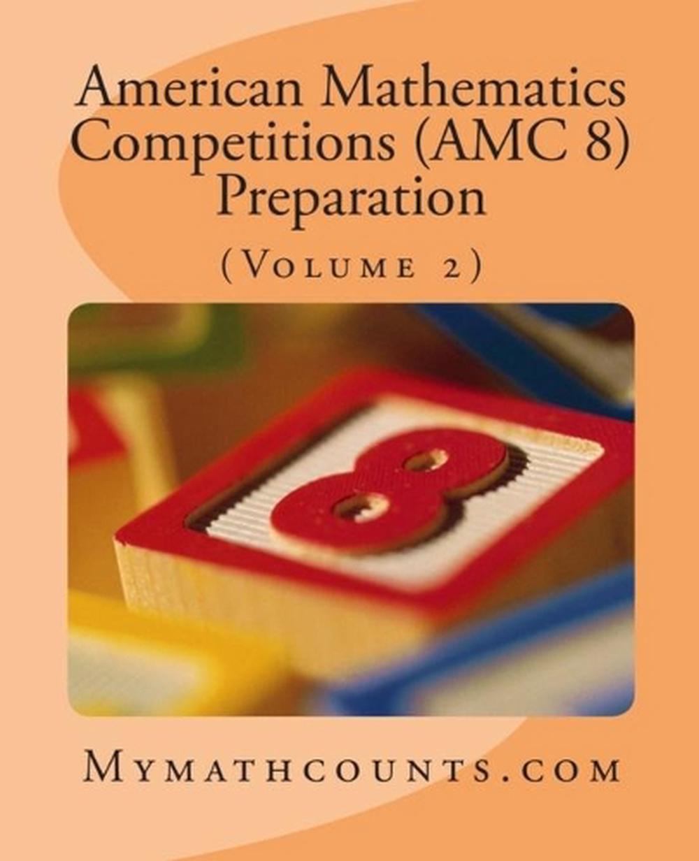 American Mathematics Competitions (AMC 8) Preparation (Volume 2) by Sam