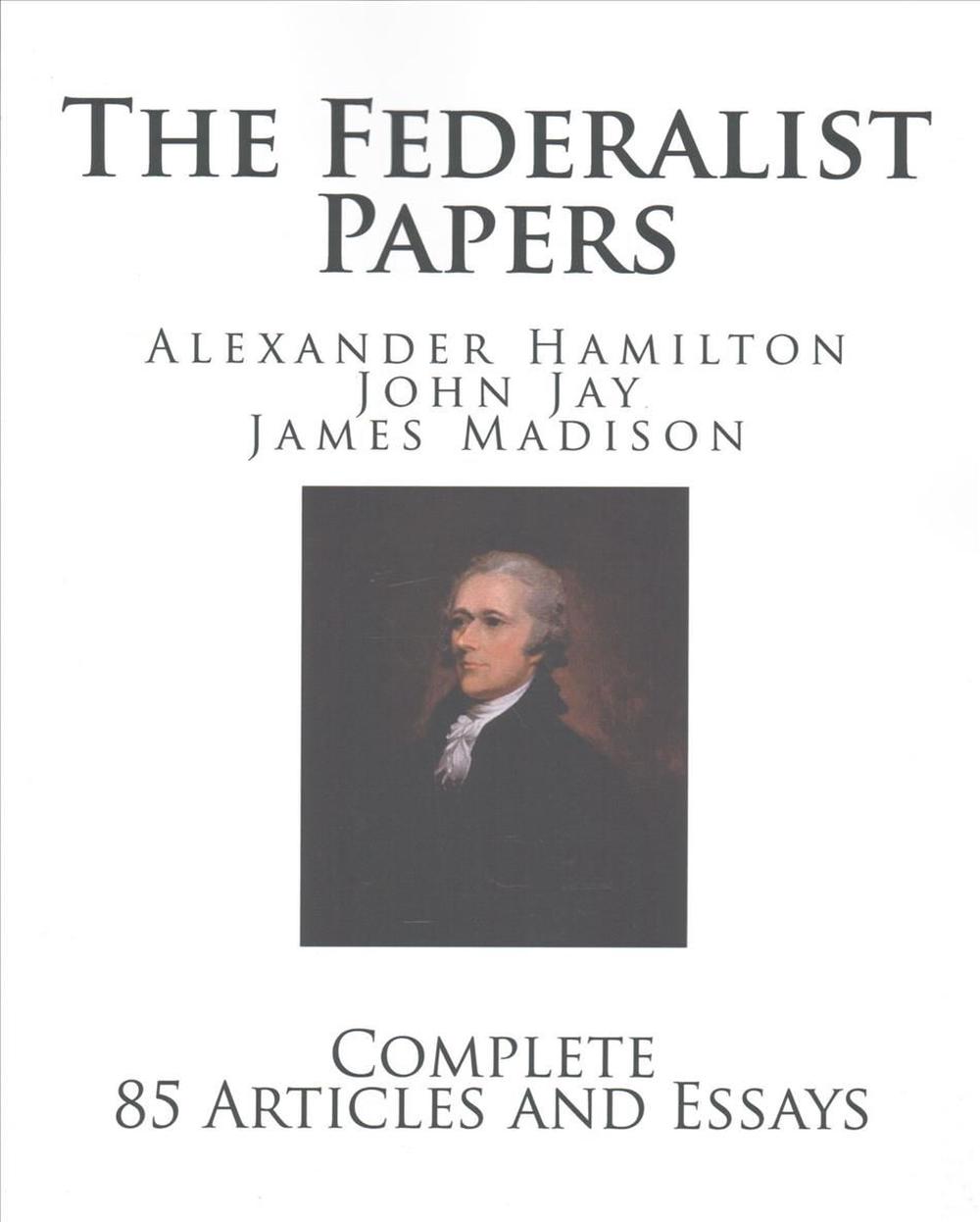 federalist papers how many did hamilton write