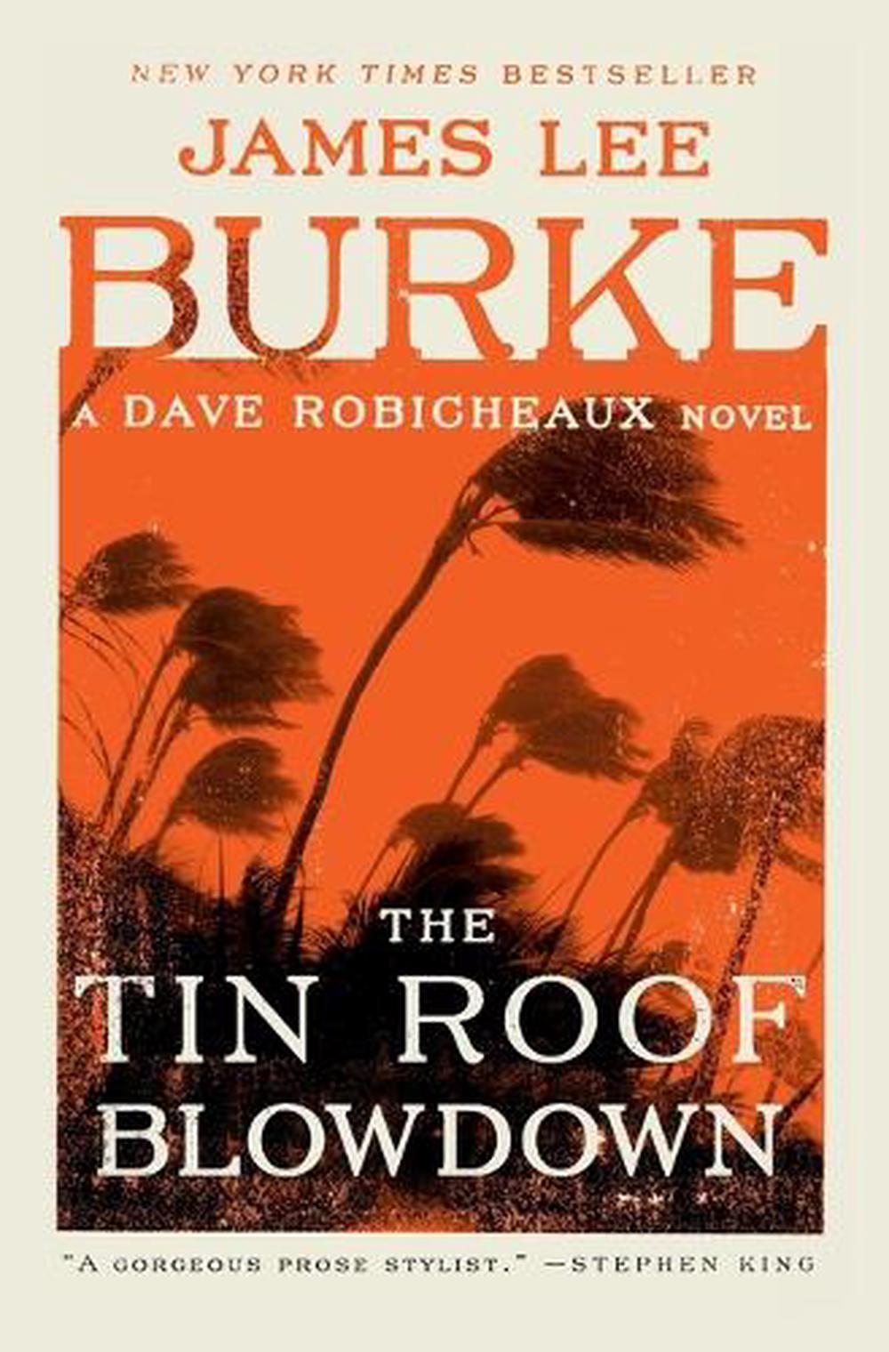 the tin roof blowdown by james lee burke