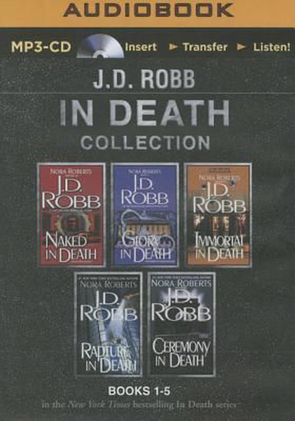 J. D. Robb Collection 1: Naked in Death, Glory in Death 