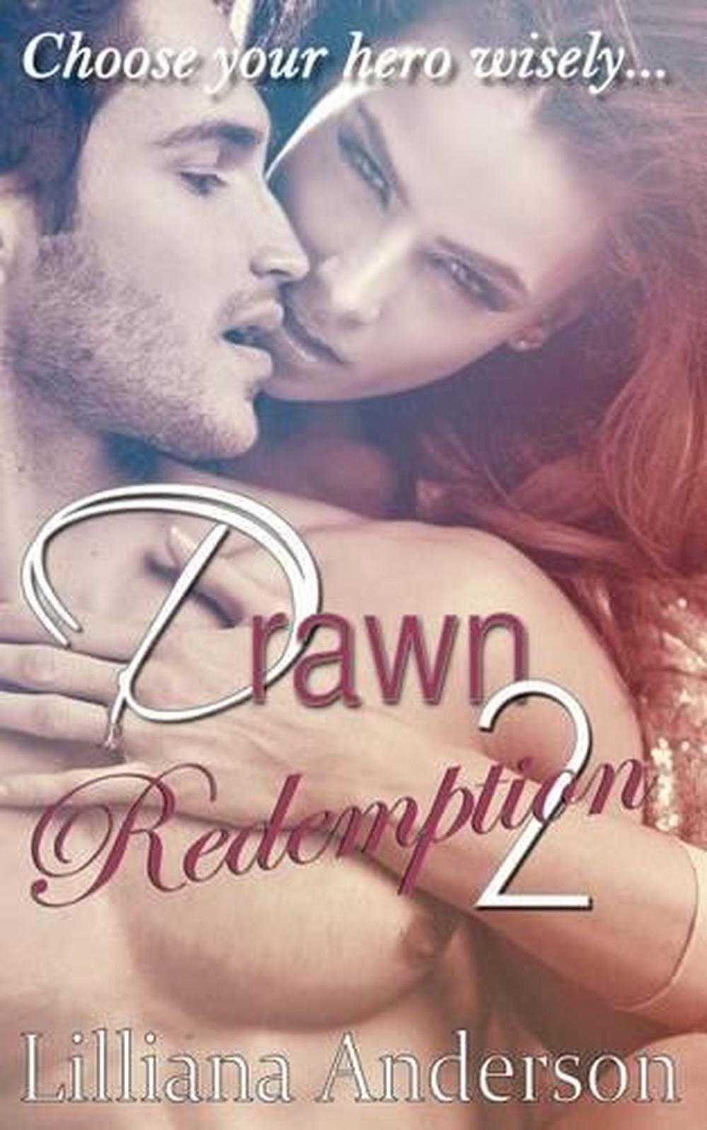 Drawn 2 - Redemption: Damien. by Lilliana Anderson
