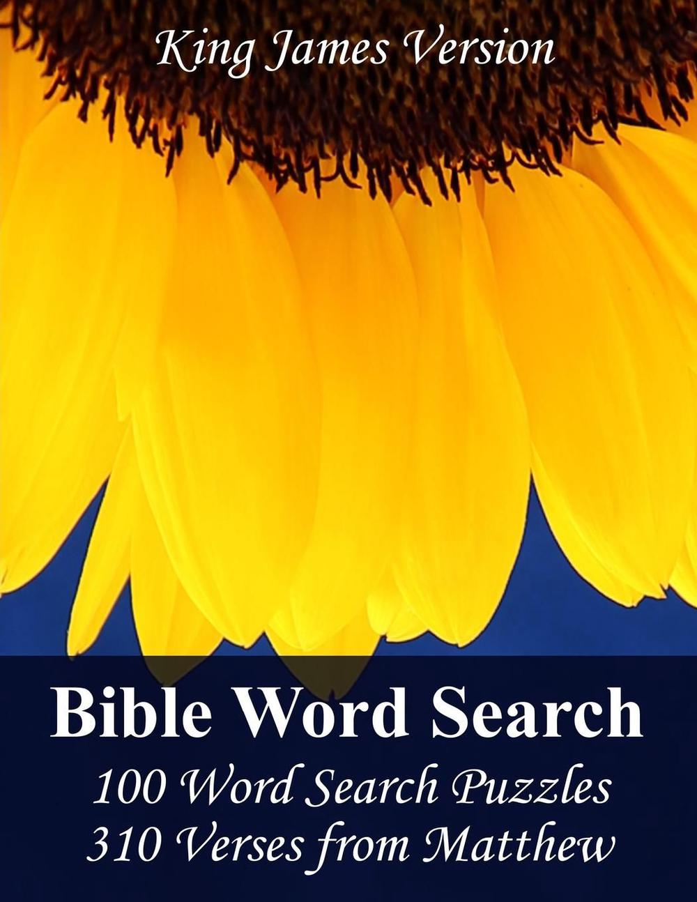 king-james-bible-word-search-matthew-100-word-search-puzzles-with-310-verses-9781502598431-ebay