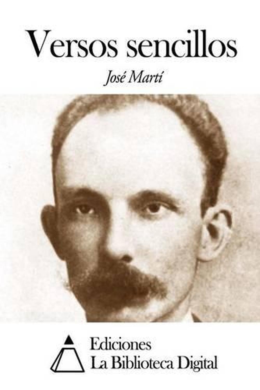 Versos Sencillos by Jose Marti (Spanish) Paperback Book Free Shipping ...