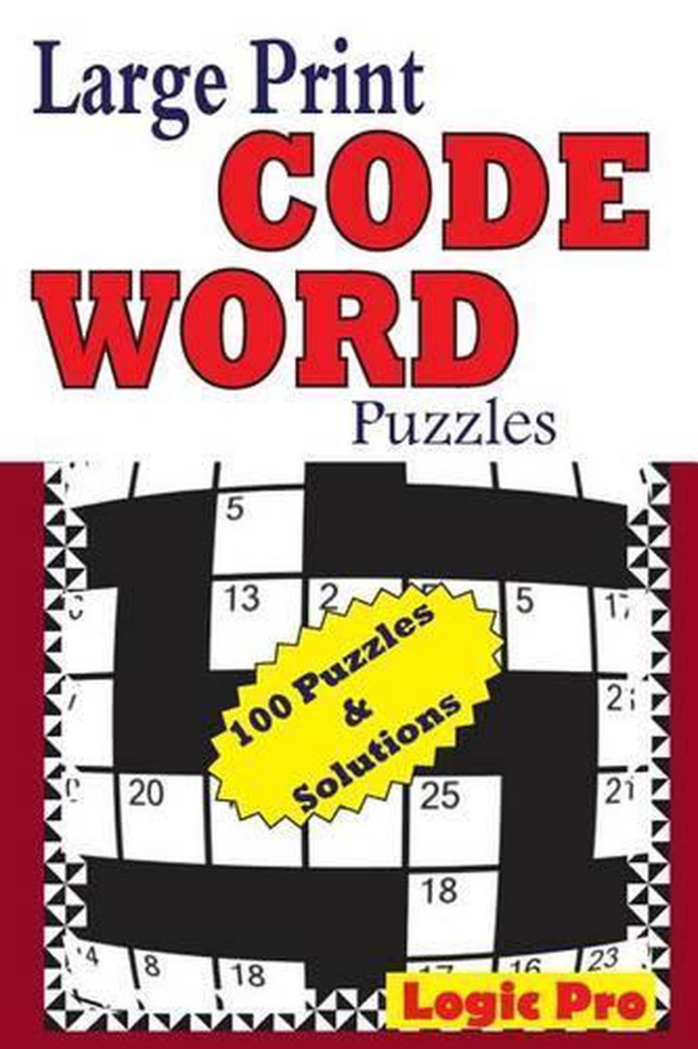 Large Print Code Word Puzzles by Logic Pro (English) Paperback Book ...