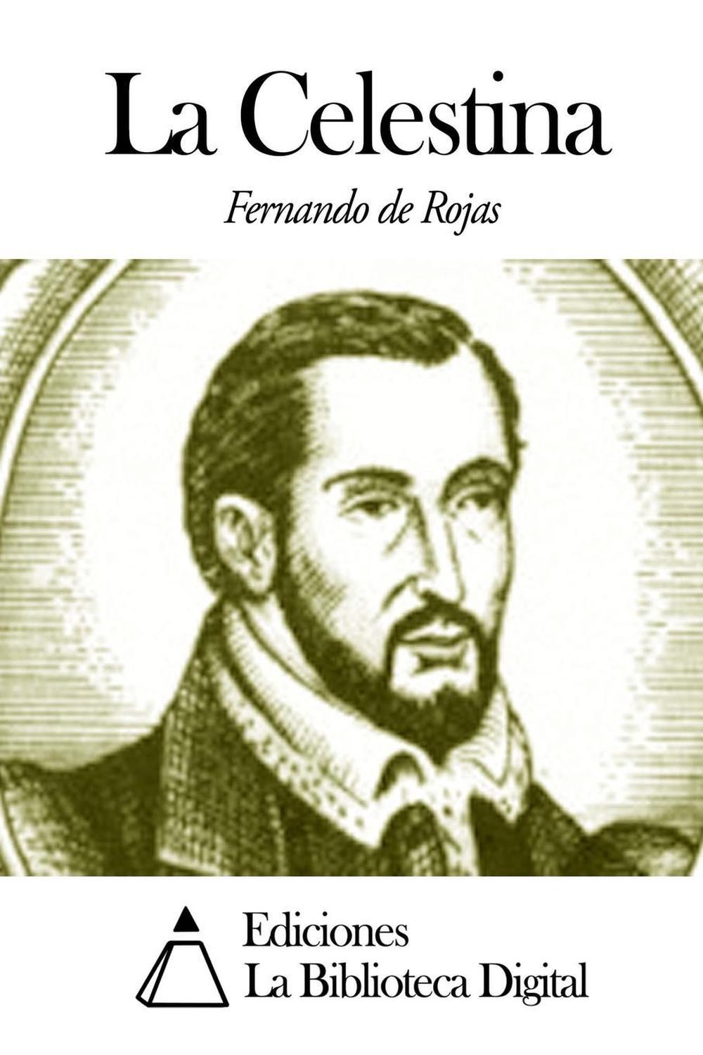 La Celestina by Fernando De Rojas (Spanish) Paperback Book Free Shipping! 9781503027121 eBay