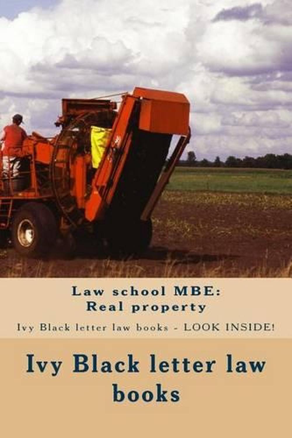 Law School MBE Real Property Ivy Black Letter Law Books Look Inside! by Ivy 9781503113312 eBay