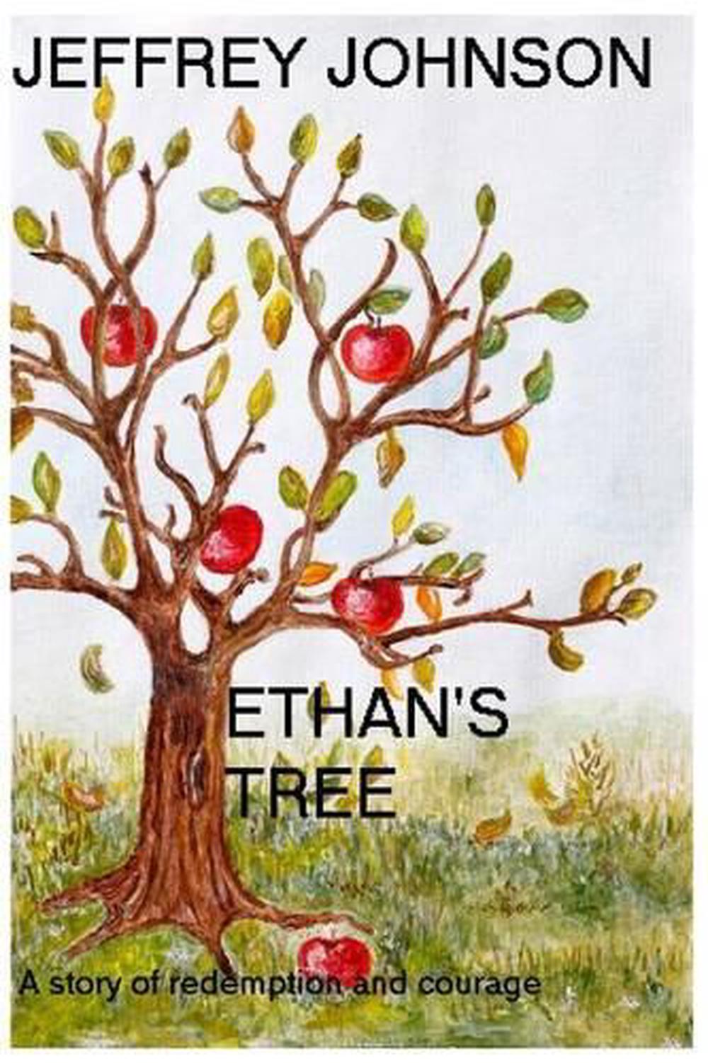 Ethans Tree by Jeffrey P. Johnson (English) Paperback Book Free