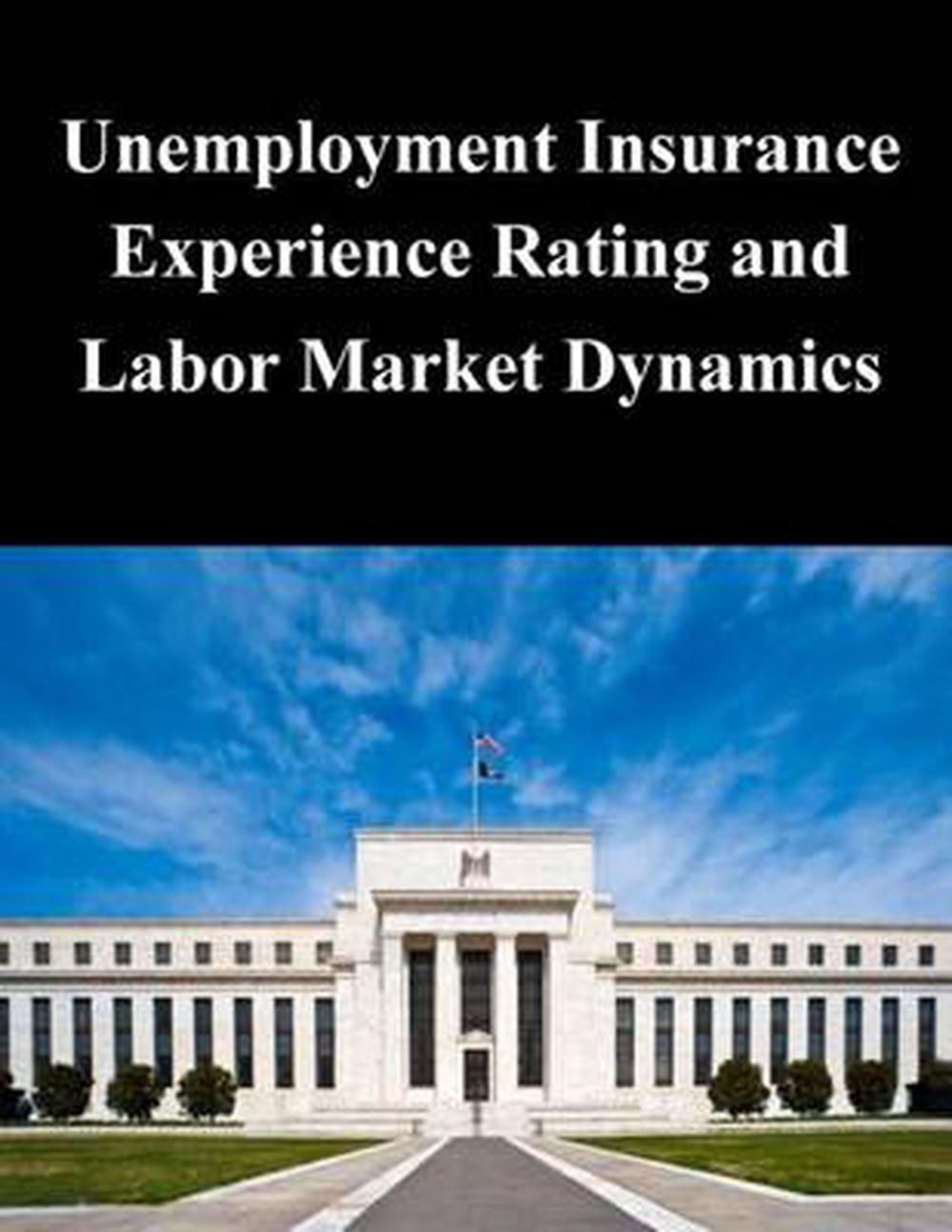 Unemployment Insurance Experience Rating and Labor Market ...