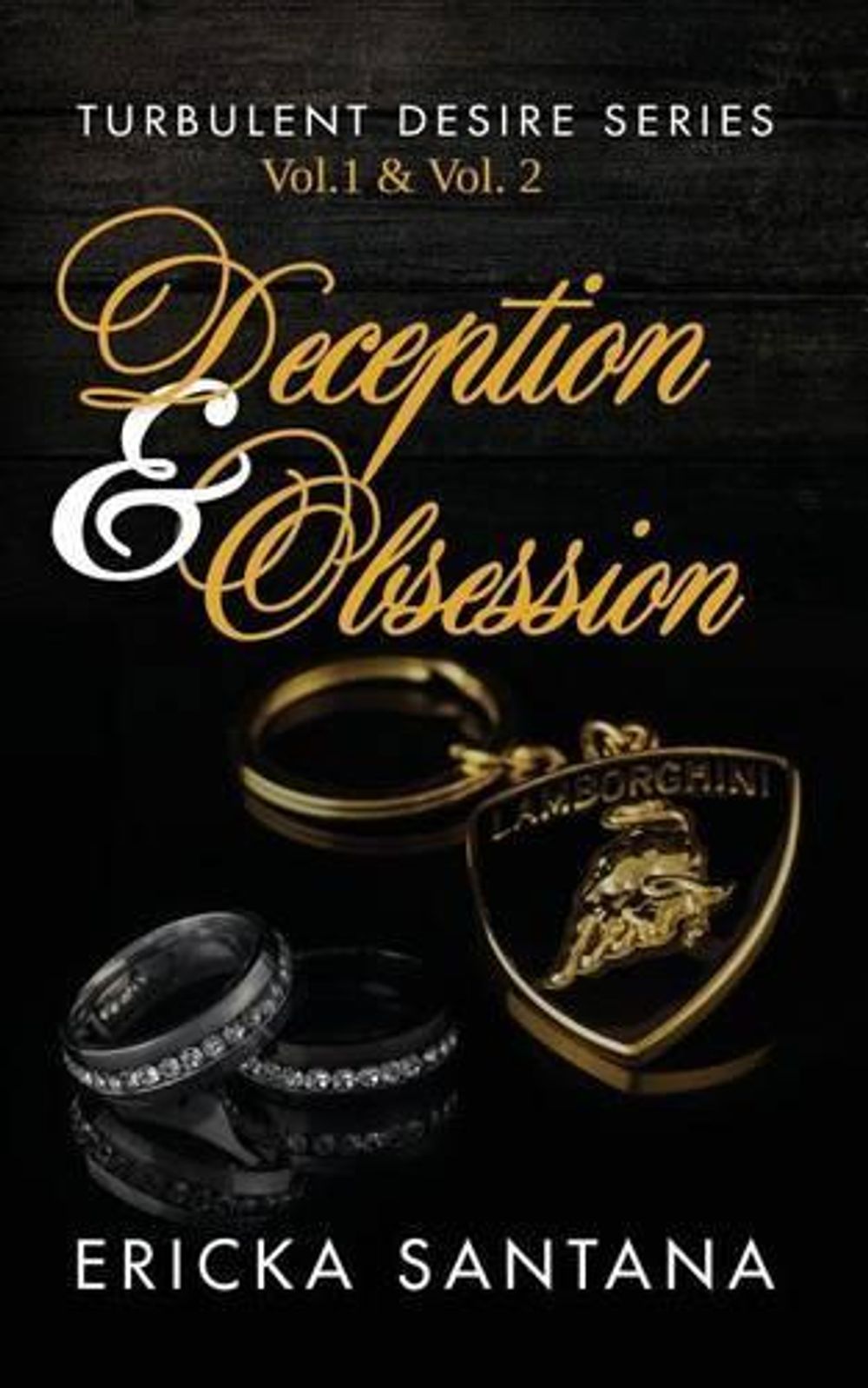 Deception & Obsession (Turbulent Desire Series Vol.1 & Vol