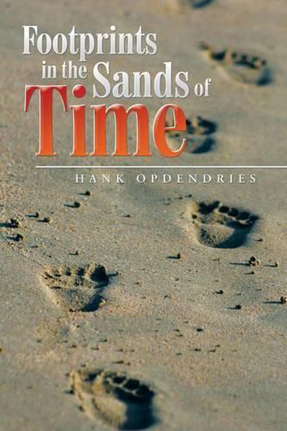 Footprints in the Sands of Time by Hank OpdenDries (English) Paperback