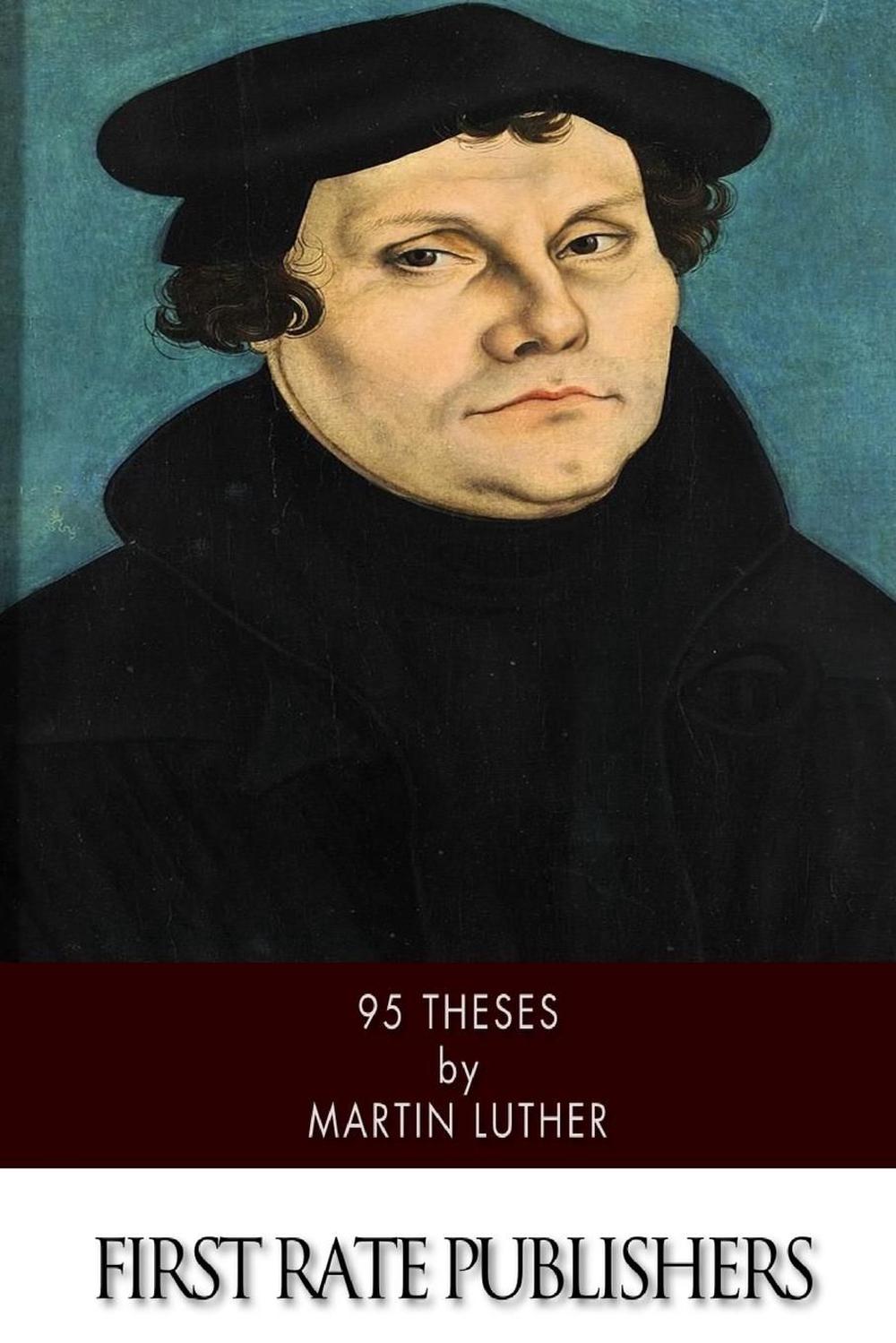 martin luther 95 theses book