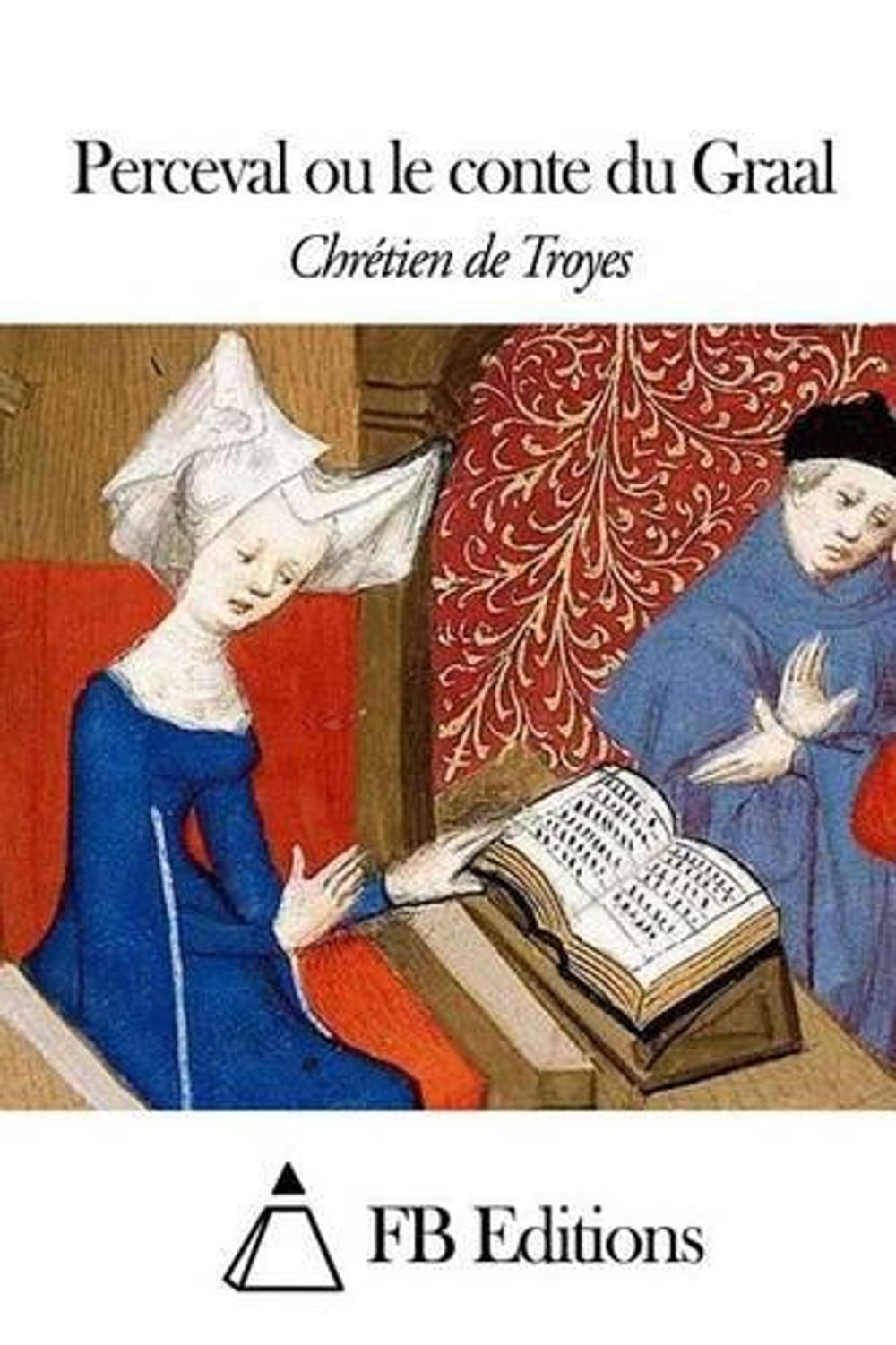 Livre Perceval Ou Le Conte Du Graal