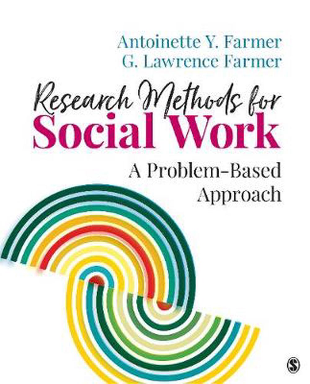 graduate research methods in social work a project based approach