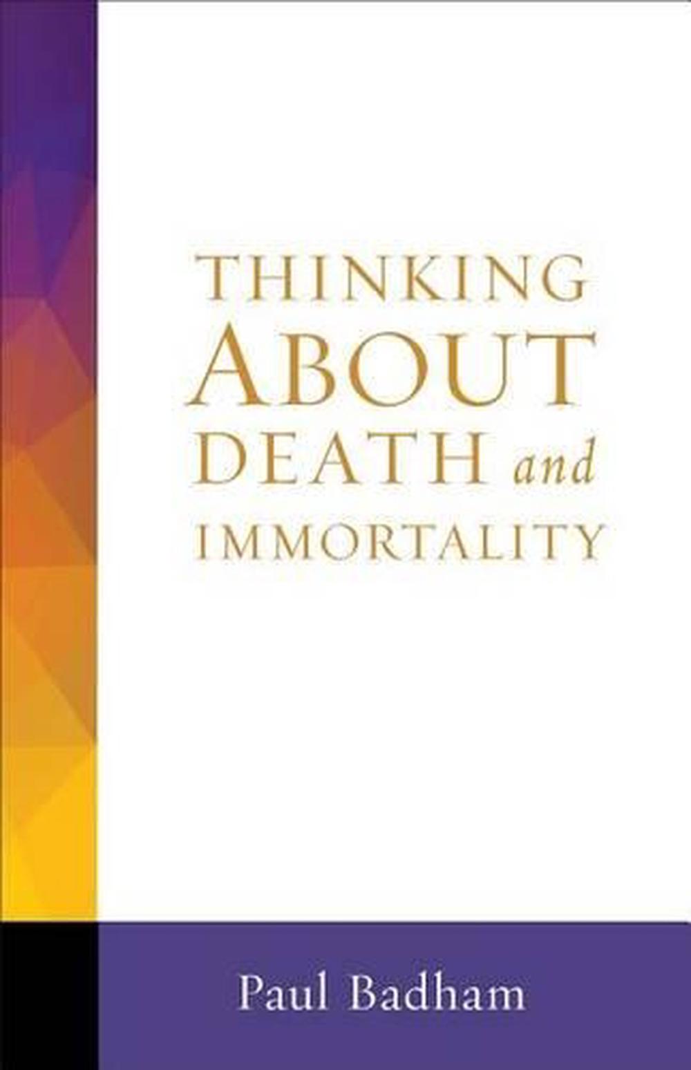 thinking-about-death-and-immortality-by-paul-badham-english-paperback