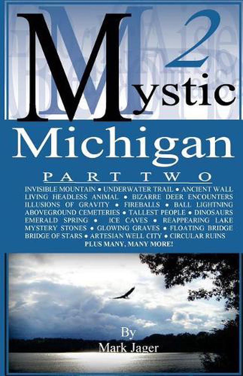 Mystic Michigan Part 2 by Mark Jager (English) Paperback Book Free Shipping! - Afbeelding 1 van 1