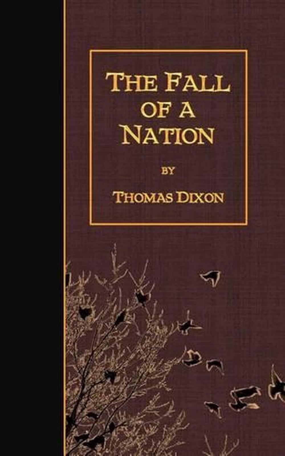 The Fall of a Nation by Thomas Dixon (English) Paperback Book Free ...