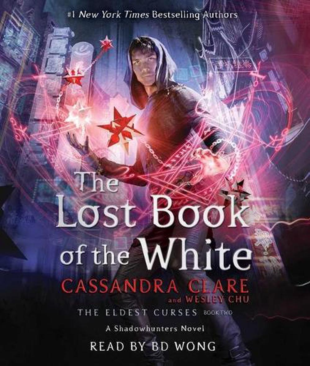 The Lost Book of the White by Cassandra Clare