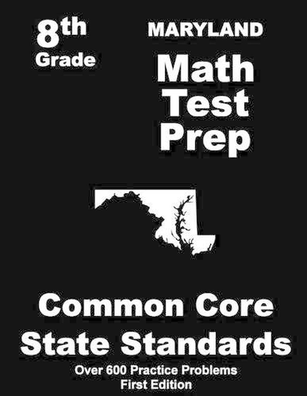 maryland-8th-grade-math-test-prep-common-core-learning-standards-by-teachers-t-9781508410515