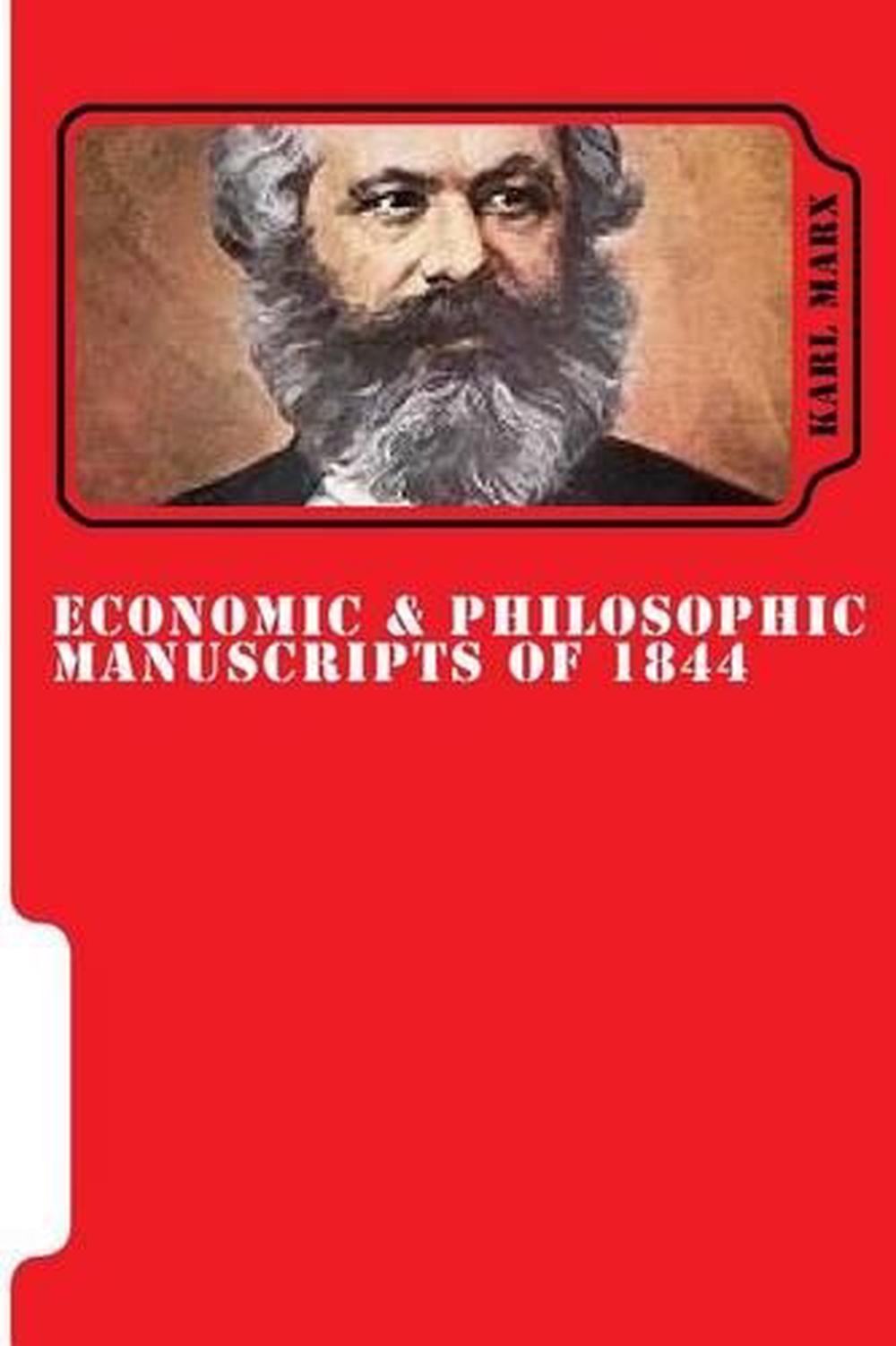 economic and philosophic manuscripts of 1844 karl marx