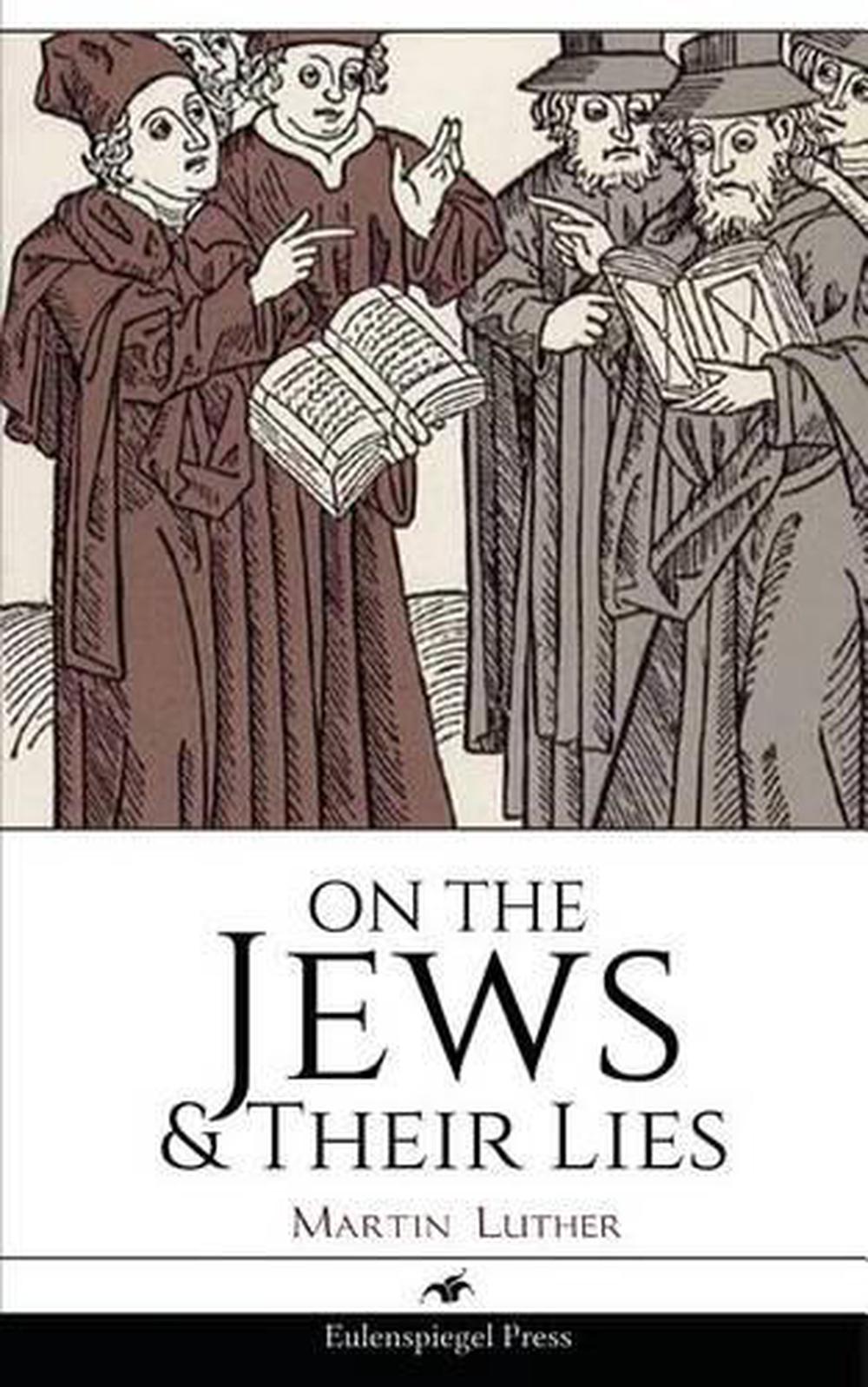 On the Jews & Their Lies