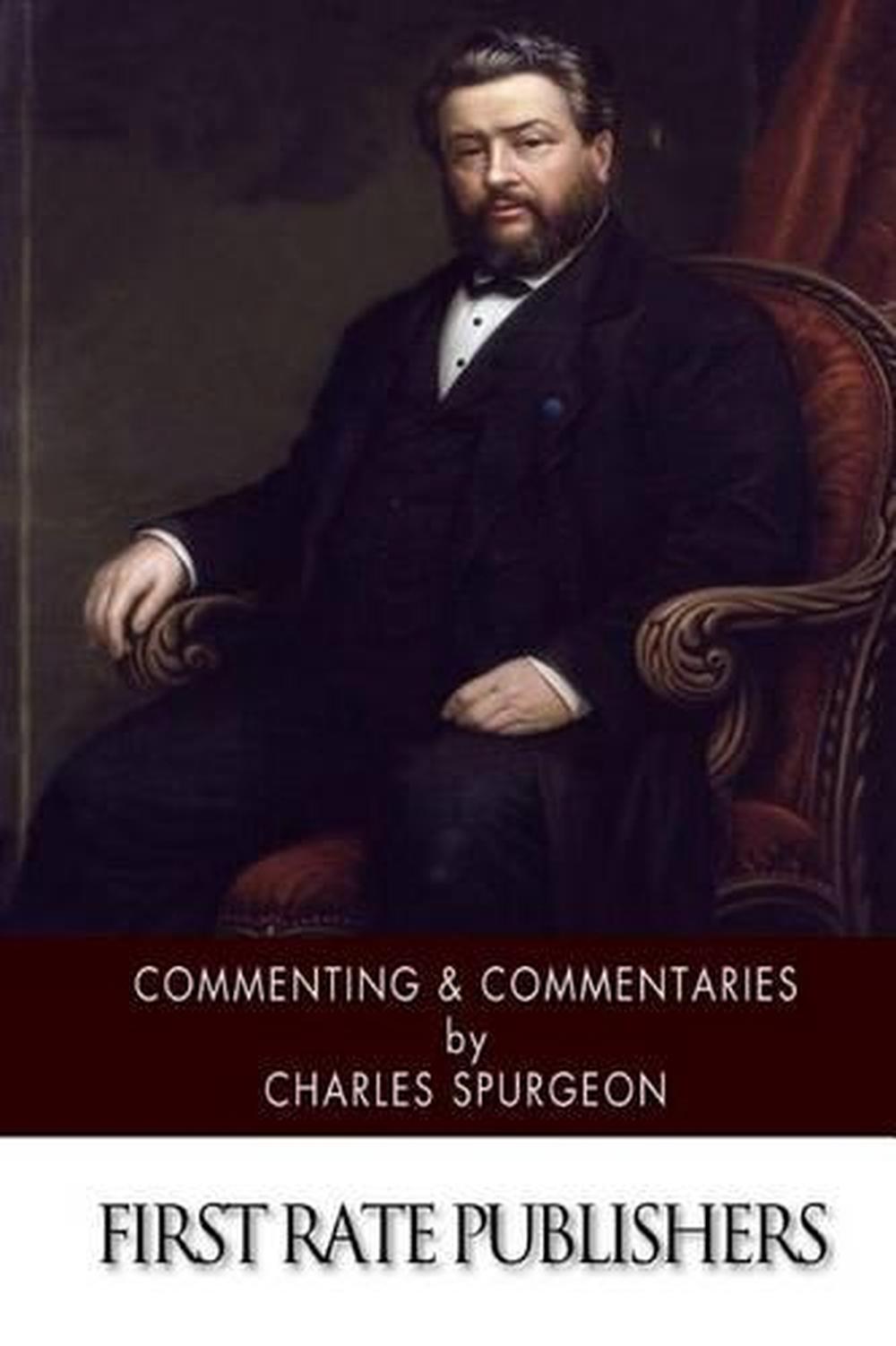 Commenting & Commentaries by Charles Spurgeon (English) Paperback Book