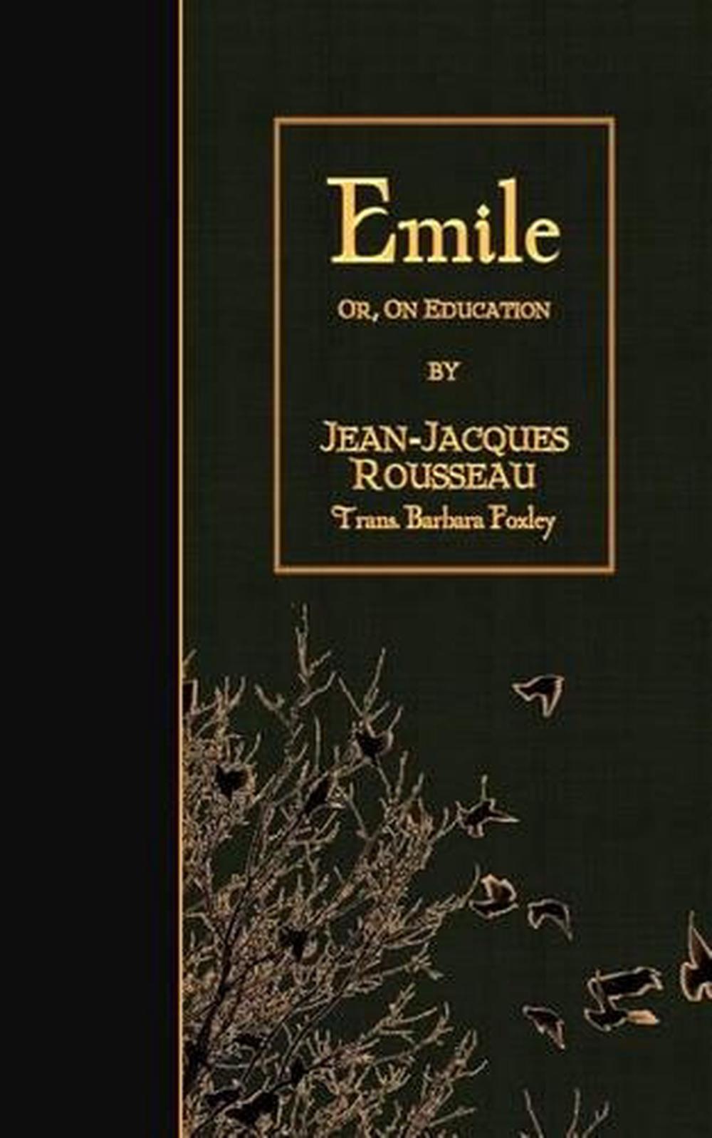 emile or on education by jean jacques rousseau
