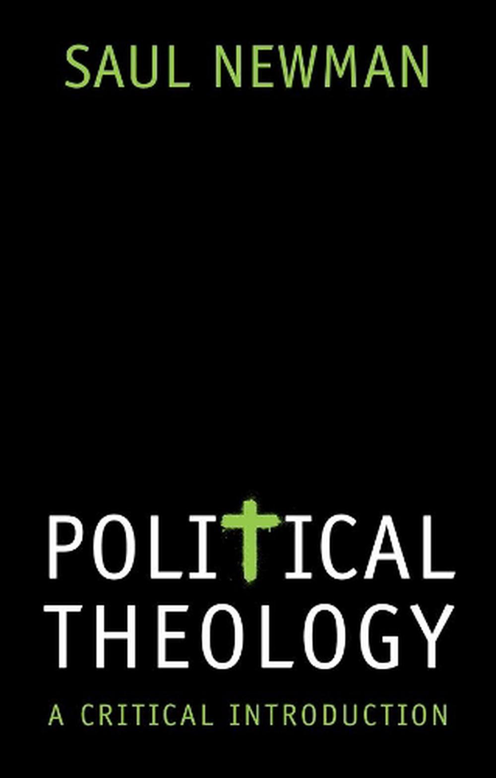 Political Theology: A Critical Introduction By Saul Newman (English ...