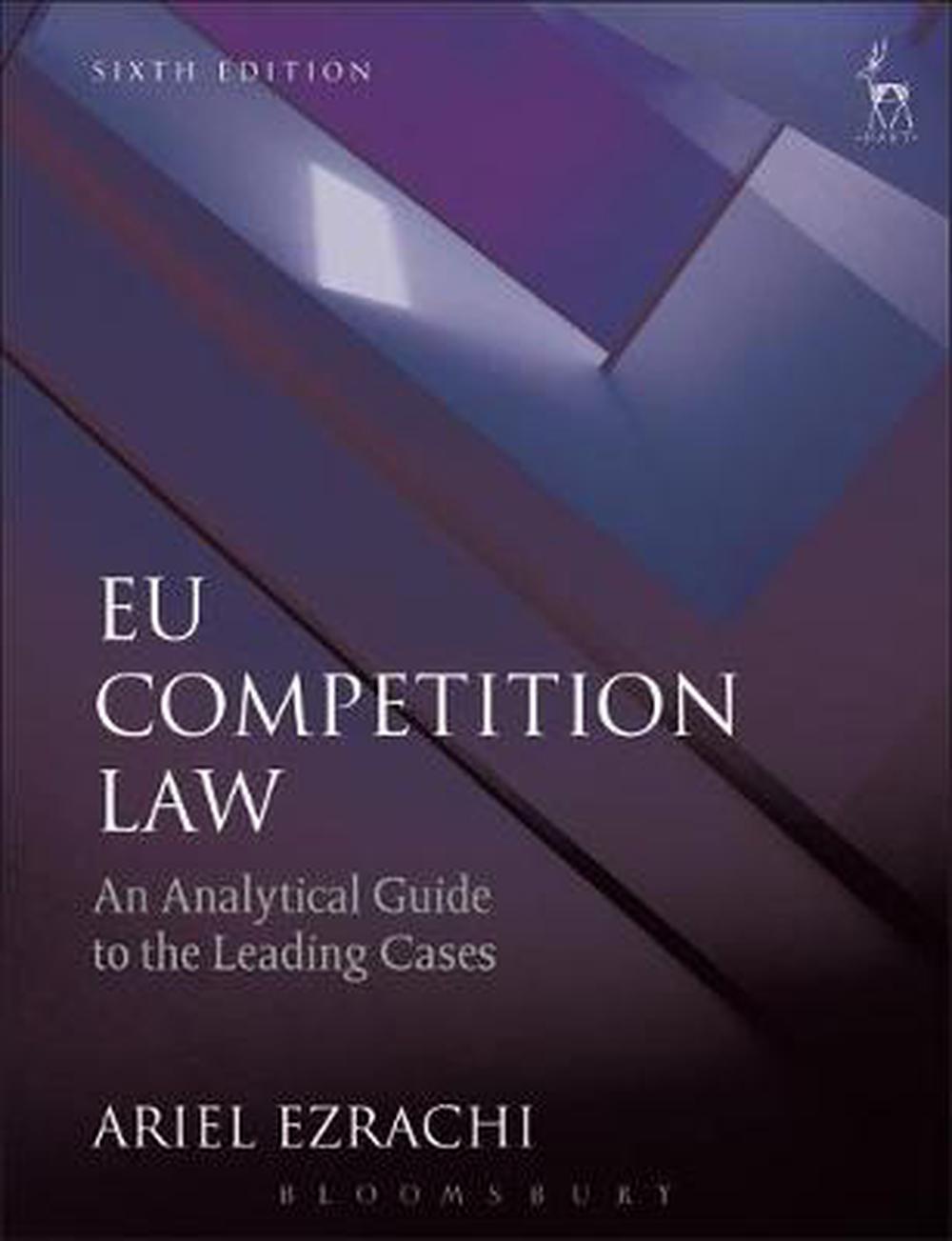 eu-competition-law-an-analytical-guide-to-the-leading-cases-by-dr