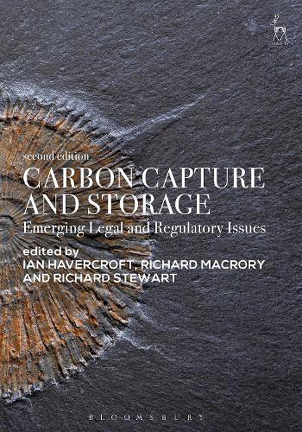 Carbon Capture and Storage: Emerging Legal and Regulatory Issues (English) Paper 9781509939497 ...