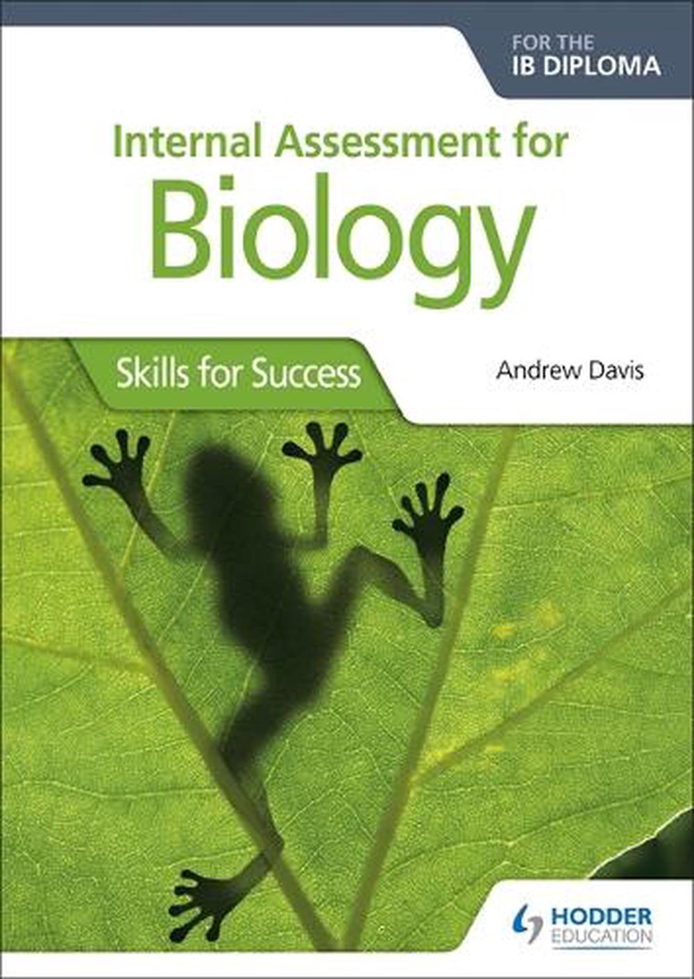 internal-assessment-for-biology-for-the-ib-diploma-skills-for-success