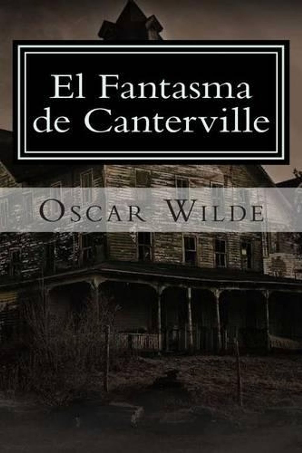 El Fantasma de Canterville by Oscar Wilde (Spanish