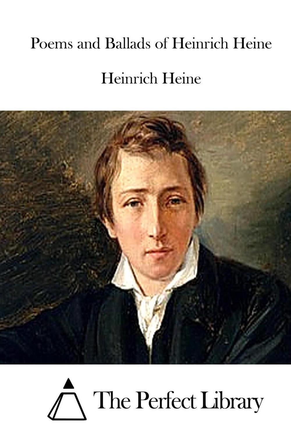 Poems and Ballads of Heinrich Heine by Heinrich Heine (English ...