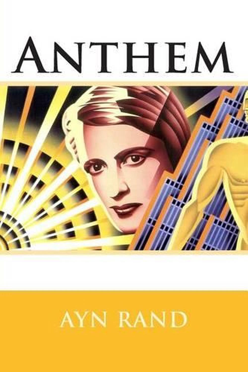 anthem by ayn rand essay