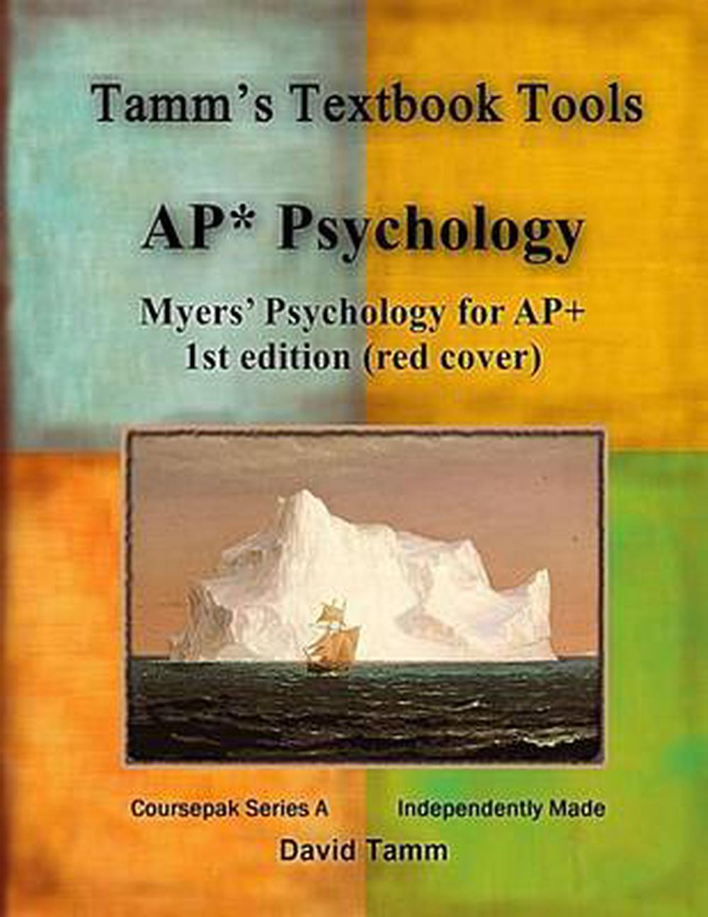 AP* Psychology: Myers Psychology for AP 1st Edition Resource Notebook AP* Psychology: Myers Psychology for AP 1st Edition Resource Notebook