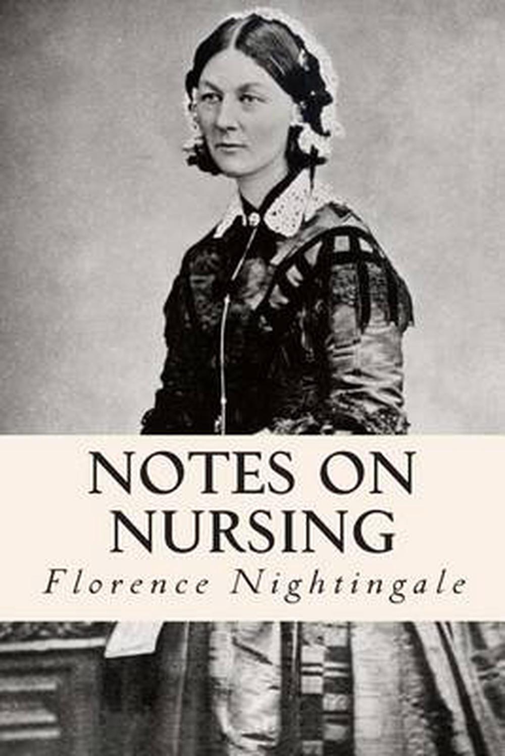 Notes on Nursing by Florence Nightingale (English