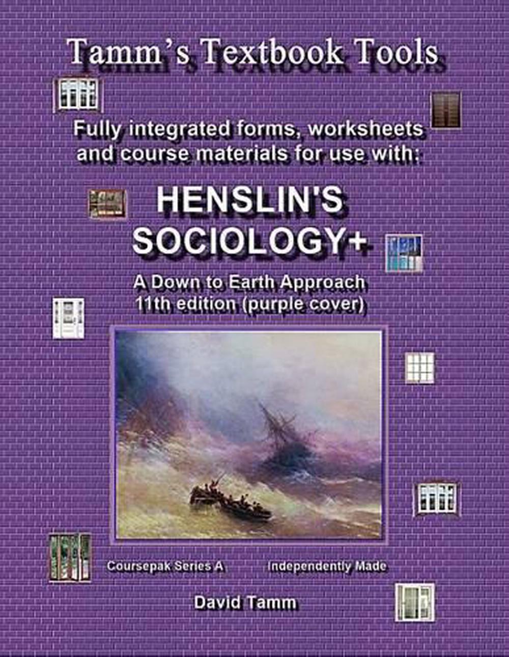 Henslin's Sociology A Down to Earth Approach 11th Edition+ Student Workbook Re 9781512322354