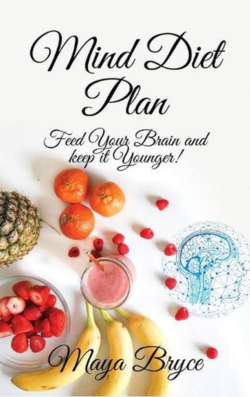 Mind Diet Plan By Maya Bryce Hardcover Book Free Shipping 9781513669977 EBay mind-diet-plan-by-maya-bryce-hardcover-book-free-shipping-9781513669977-ebay