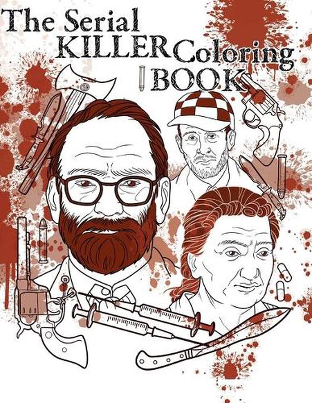 Download Serial Killer Coloring Book by Lello Coloring (English) Paperback Book Free Ship 9781513671277 ...