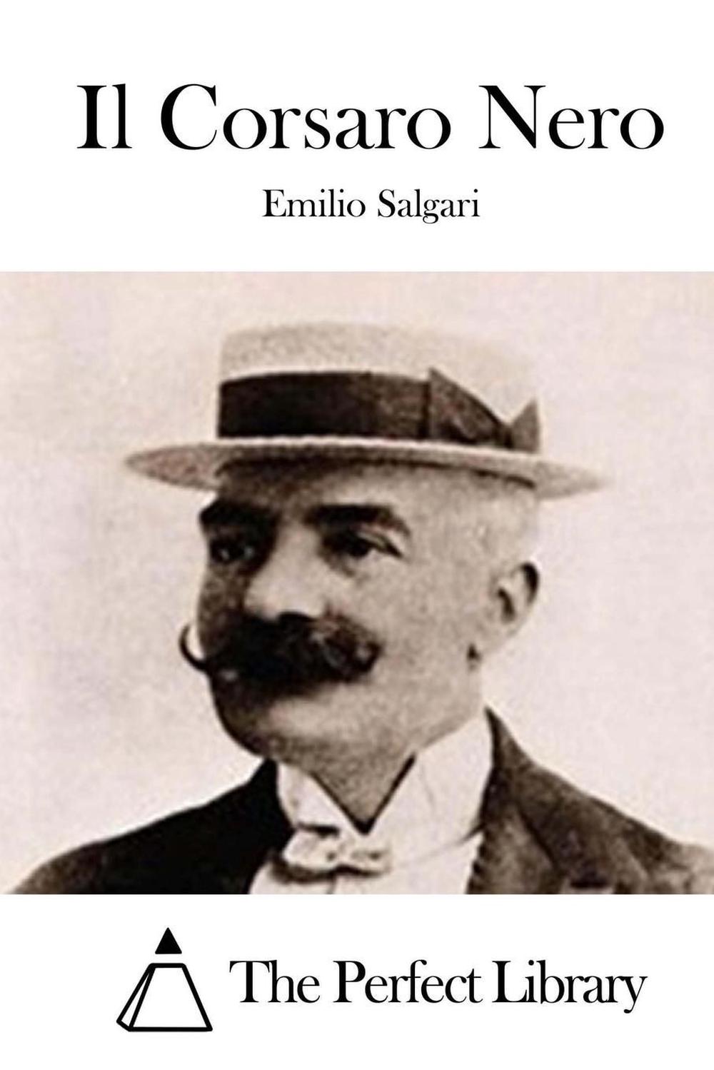 Il Corsaro Nero by Emilio Salgari (Italian) Paperback Book Free