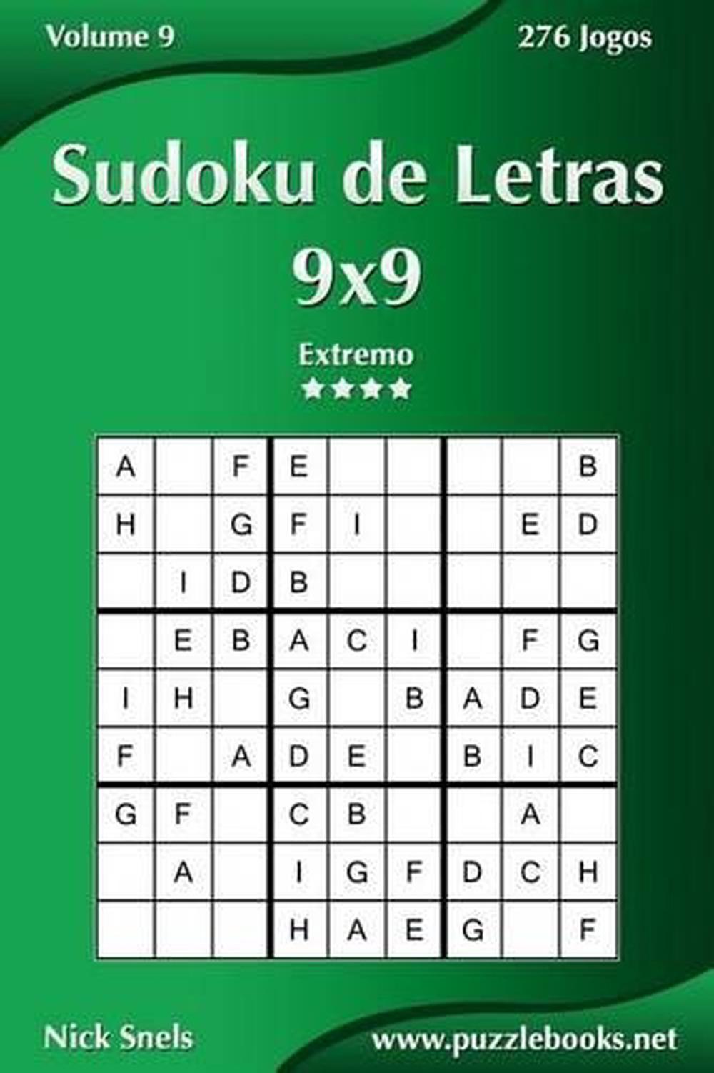 Sudoku de Letras 9x9 - Extremo - Volume 9 - 276 Jogos by Nick Snels