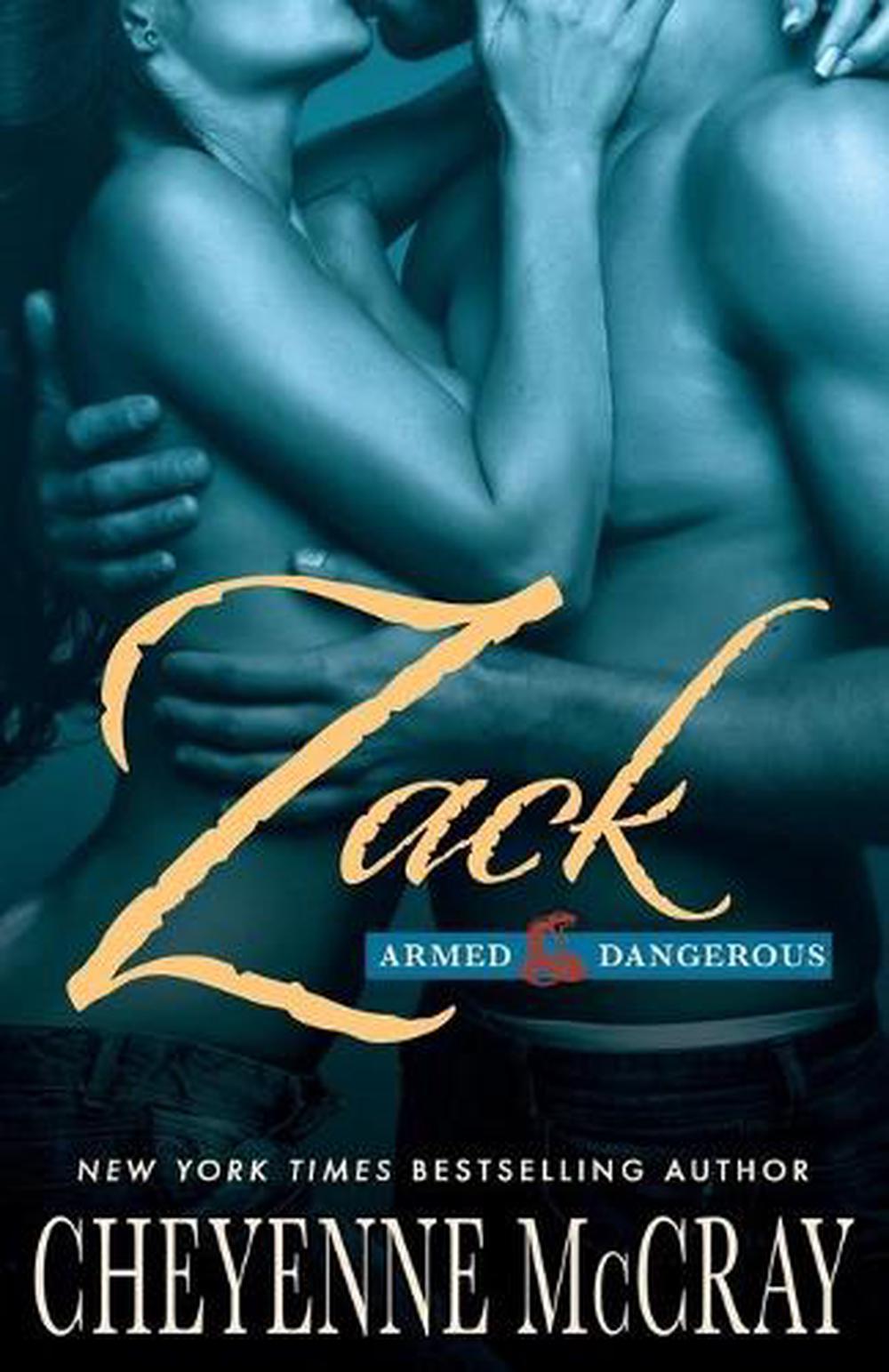Zack Armed And Dangerous By Cheyenne Mccray English Paperback Book