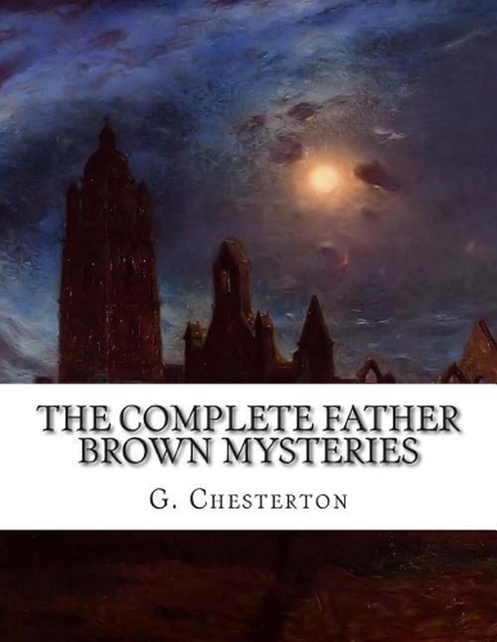 gk chesterton the complete father brown