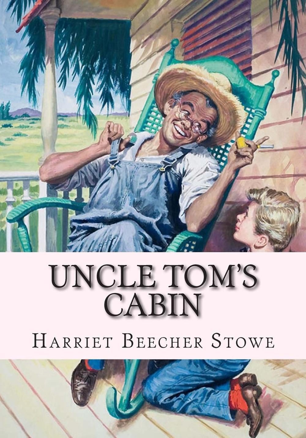 Uncle Tom's Cabin by Harriet Beecher Stowe (English) Paperback Book