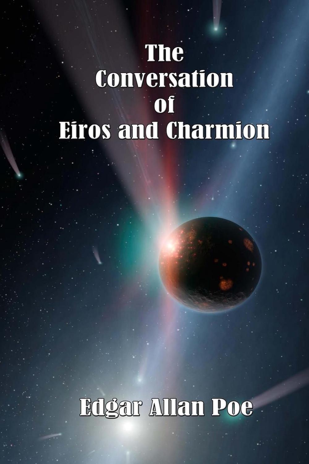 edgar allan poe the conversation of eiros and charmion