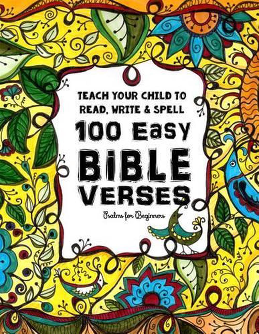 Teach your child to read write and spell 100 easy bible verses 