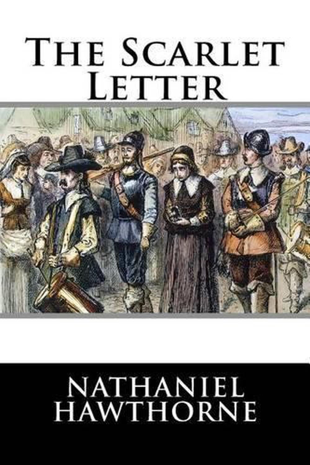 The Scarlet Letter by Nathaniel Hawthorne (English