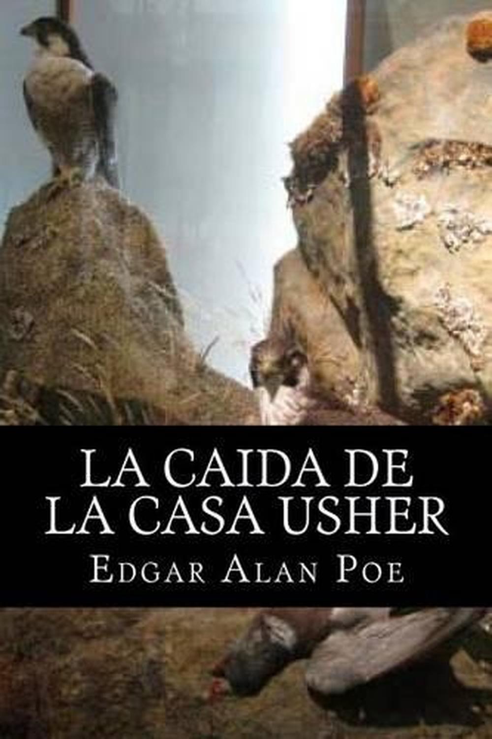 La Caida de La Casa Usher by Edgar Alan Poe (Spanish) Paperback Book Free Shippi 9781514878293