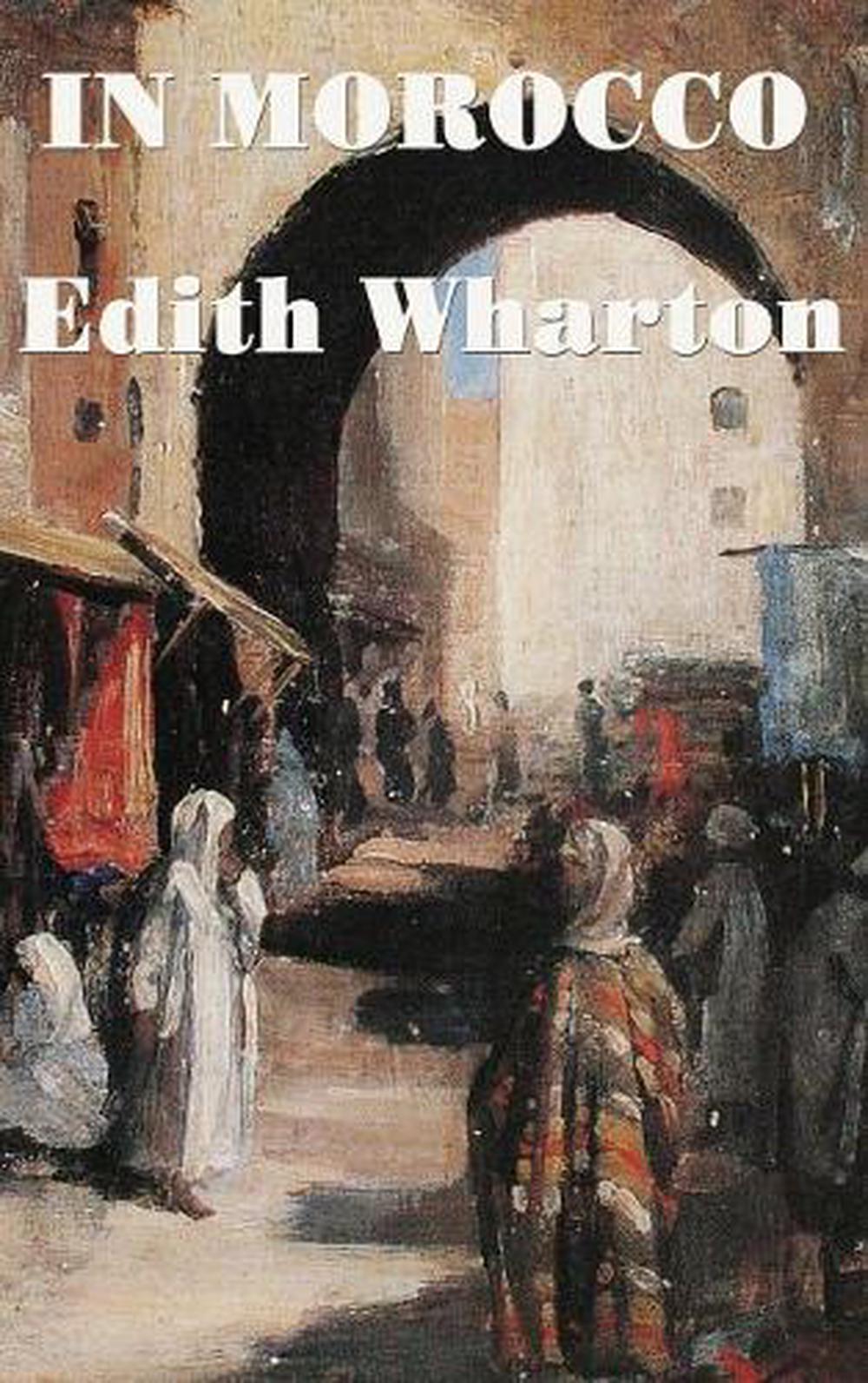 In Morocco by Edith Wharton