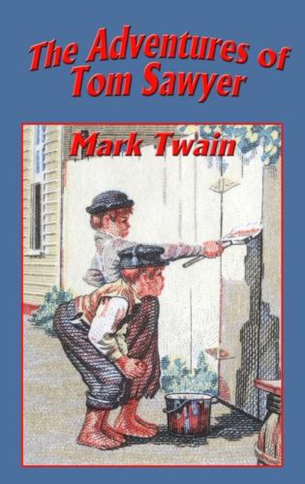 Марка твена план тома сойера. Том Сойер. Mark Twain the Adventures of Tom Sawyer. Доктор Робинсон том Сойер.